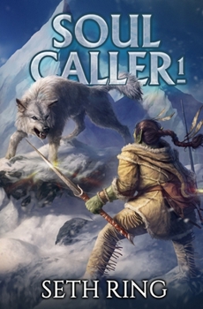 Paperback Soul Caller: A LitRPG Adventure Book