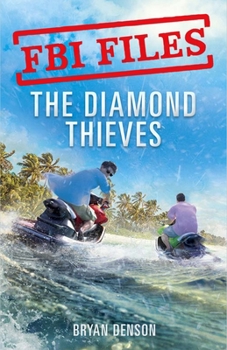 Hardcover FBI Files: The Diamond Thieves Book