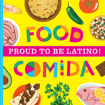 Board book Proud To Be Latino: Food/Comida Book