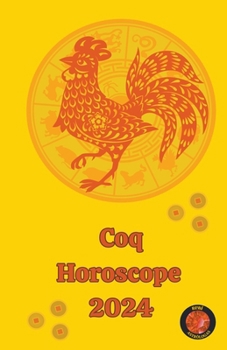 Paperback Coq Horoscope 2024 [French] Book