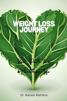 Weight Loss Journey: Your Path to a Healthier Life