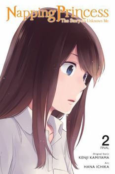 Napping Princess: The Story of the Unknown Me, Vol. 2 - Book #2 of the Napping Princess: The Story of the Unknown Me