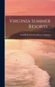 Hardcover Virginia Summer Resorts .. Book