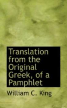 Paperback Translation from the Original Greek, of a Pamphlet Book