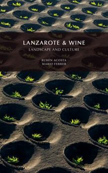 Paperback LANZAROTE & WINE: LANDSCAPE AND CULTURE [Spanish] Book