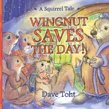 Paperback Wingnut Saves the Day! Book