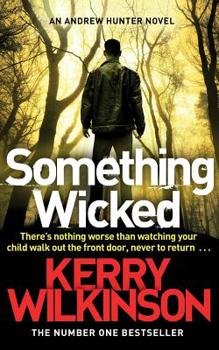 Paperback Something Wicked (Andrew Hunter Series) Book
