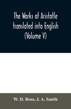 Paperback The works of Aristotle translated into English (Volume V) Book