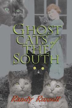 Hardcover Ghost Cats of the South Book