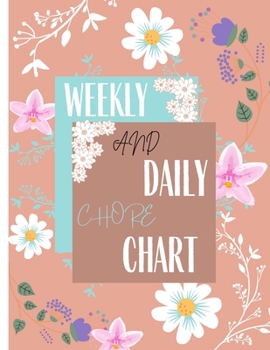 Weekly and Daily Chore Chart