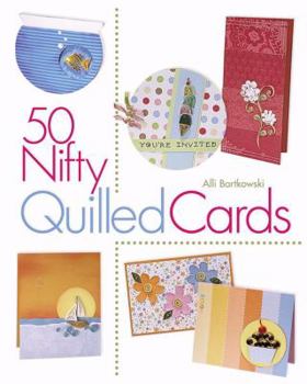 Paperback 50 Nifty Quilled Cards Book