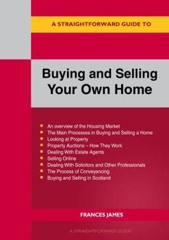 Paperback A Straightforward Guide to Buying and Selling Your Own Home Revised Edition - 2024 Book