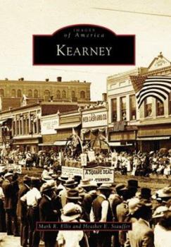 Kearney - Book  of the Images of America: Nebraska