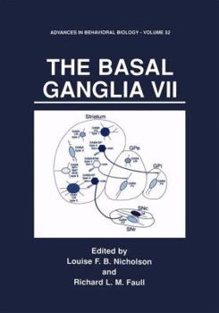 The Basal Ganglia VII (Advances in Behavioral Biology) (v. 7)