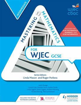 Paperback Mastering Mathematics for Wjec GCSE: Intermediate Book