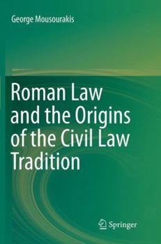 Paperback Roman Law and the Origins of the Civil Law Tradition Book