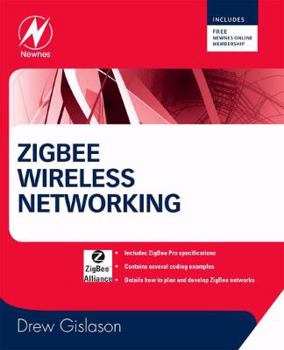 Paperback Zigbee Wireless Networking Book