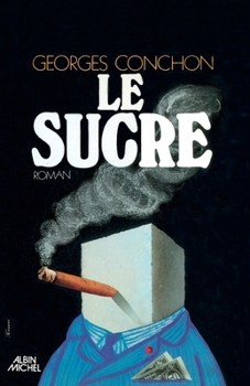 Paperback Le Sucre (French Edition) [French] Book