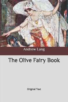 Paperback The Olive Fairy Book: Original Text Book