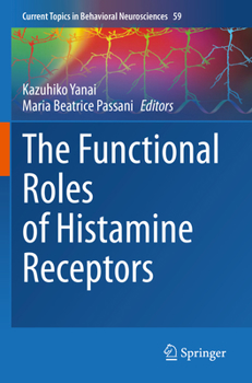 Paperback The Functional Roles of Histamine Receptors Book