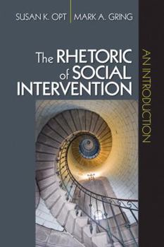 Paperback The Rhetoric of Social Intervention: An Introduction Book