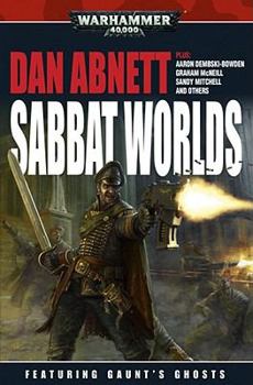 Sabbat Worlds - Book  of the Gaunt's Ghosts