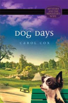 Dog Days - Book #9 of the Mystery and the Minister's Wife