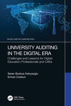 Paperback University Auditing in the Digital Era: Challenges and Lessons for Higher Education Professionals and CAEs Book