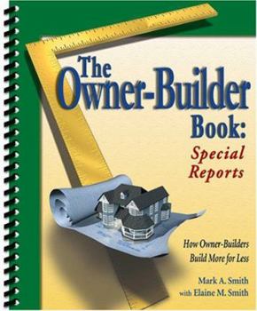 Spiral-bound The Owner-Builder Book: Special Reports Book