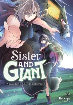 Paperback Sister and Giant: A Young Lady Is Reborn in Another World, Vol. 5 Book