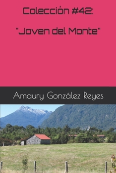 Paperback Colección #42: "Joven del Monte" [Spanish] Book