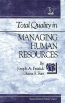 Hardcover Total Quality in Managing Human Resources Book