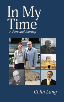 Hardcover In My Time: A Personal Journey Book