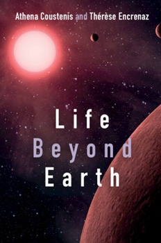 Life Beyond Earth: The Search for Habitable Worlds in the Universe