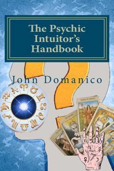 Paperback The Psychic Intuitor's Handbook Book