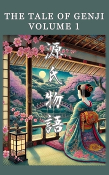 The Tale of Genji: 1