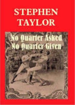 Paperback No Quarter Asked No Quarter Given Book