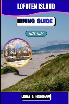 Lofoten island Hiking 2026-2027 (Trailfront Guides 2026)