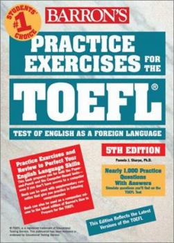 Paperback Practice Exercises for the TOEFL (BARRON'S PRACTICE EXERCISES FOR THE TOEFL (BOOK ONLY)) Book