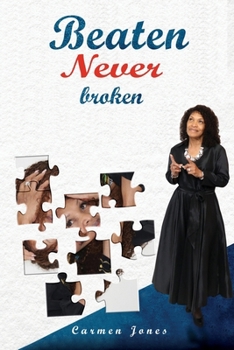 Paperback Beaten Never Broken Book