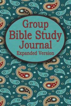 Paperback Group Bible Study Journal - Expanded Version: Teal Paisley - 6x9 inch - 120 pages - 1 Year Bible Study Journals - Church Journal Book