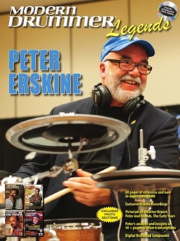 Paperback Modern Drummer Legends: Peter Erskine - Book with Exclusive Erskin Recordings, Interviews and Photos Book