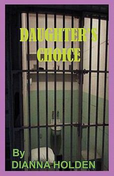 Paperback Daughter's Choice Book