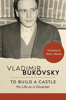 Paperback To Build a Castle: My Life as a Dissenter Book