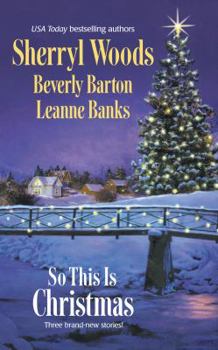 Mass Market Paperback So This Is Christmas: The Perfect Holiday/Faith, Hope and Love/A Rancher in Her Stocking Book