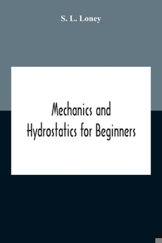 Paperback Mechanics And Hydrostatics For Beginners Book