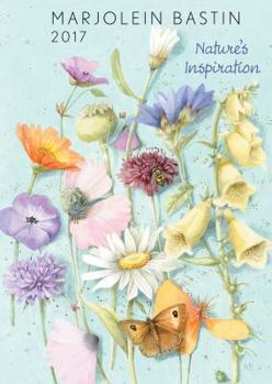 Marjolein Bastin 2017 Monthly/Weekly Planner Calendar: Nature's Inspiration