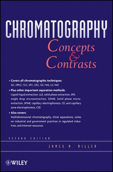 Hardcover Chromatography: Concepts and Contrasts Book