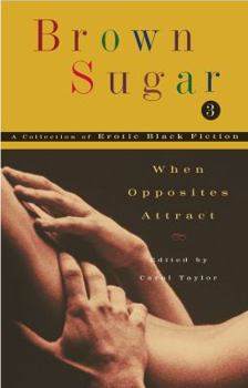 Paperback Brown Sugar 3: When Opposites Attract Book