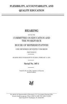 Flexibility, accountability, and quality education